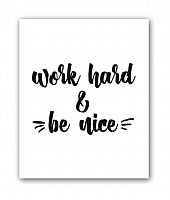 постер be nice а3 в Ставрополе