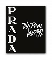 постер prada. the devil wears а4 в Ставрополе